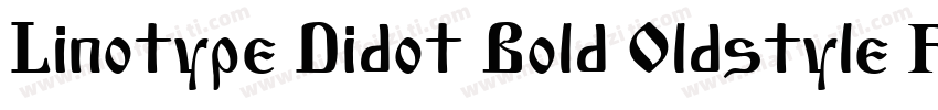 Linotype Didot Bold Oldstyle Figures字体转换